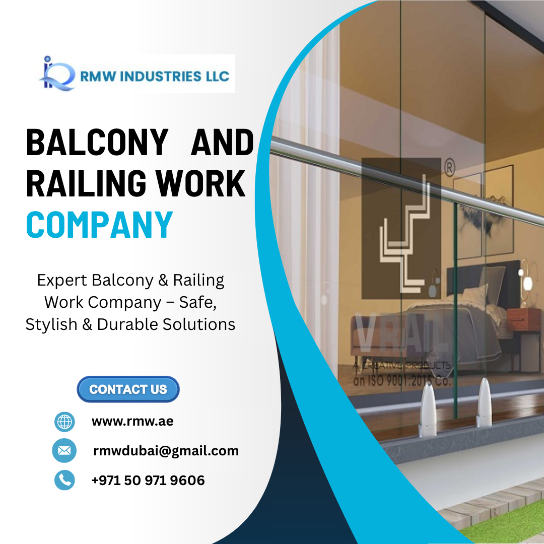 Balcony and Railing Work Company in UAE