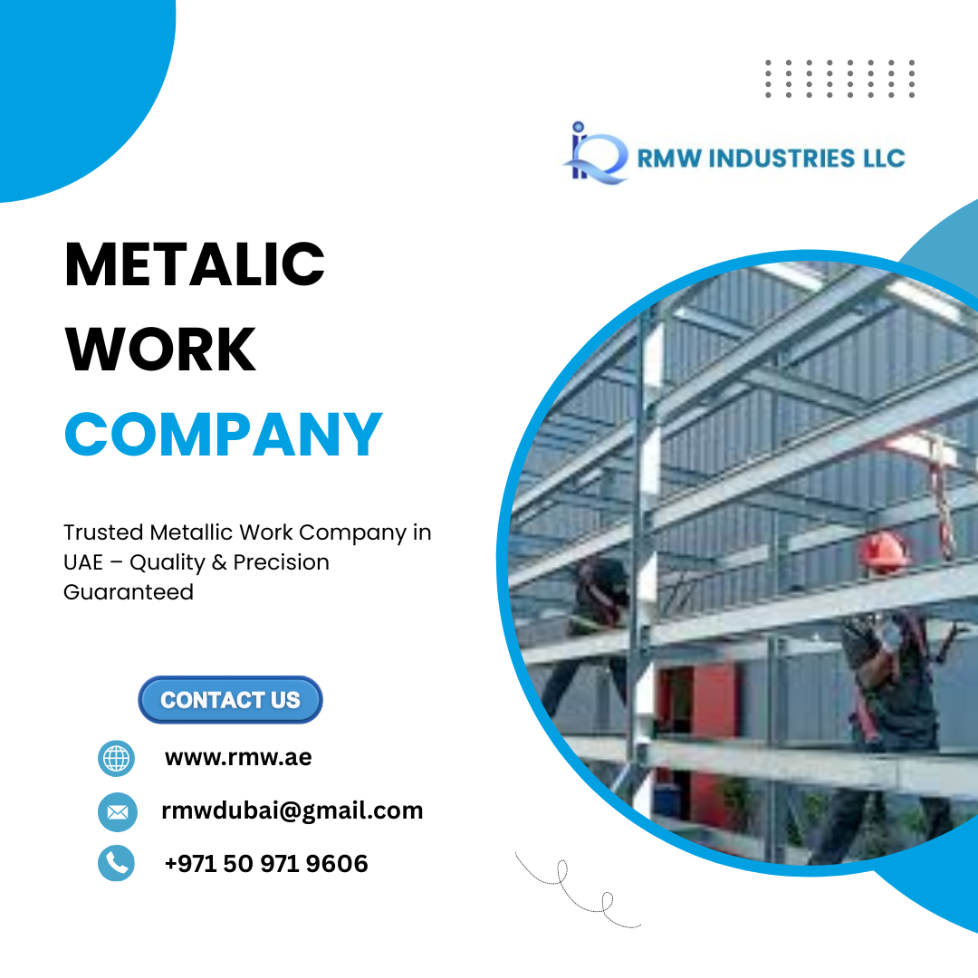 Metalic Work Company in UAE