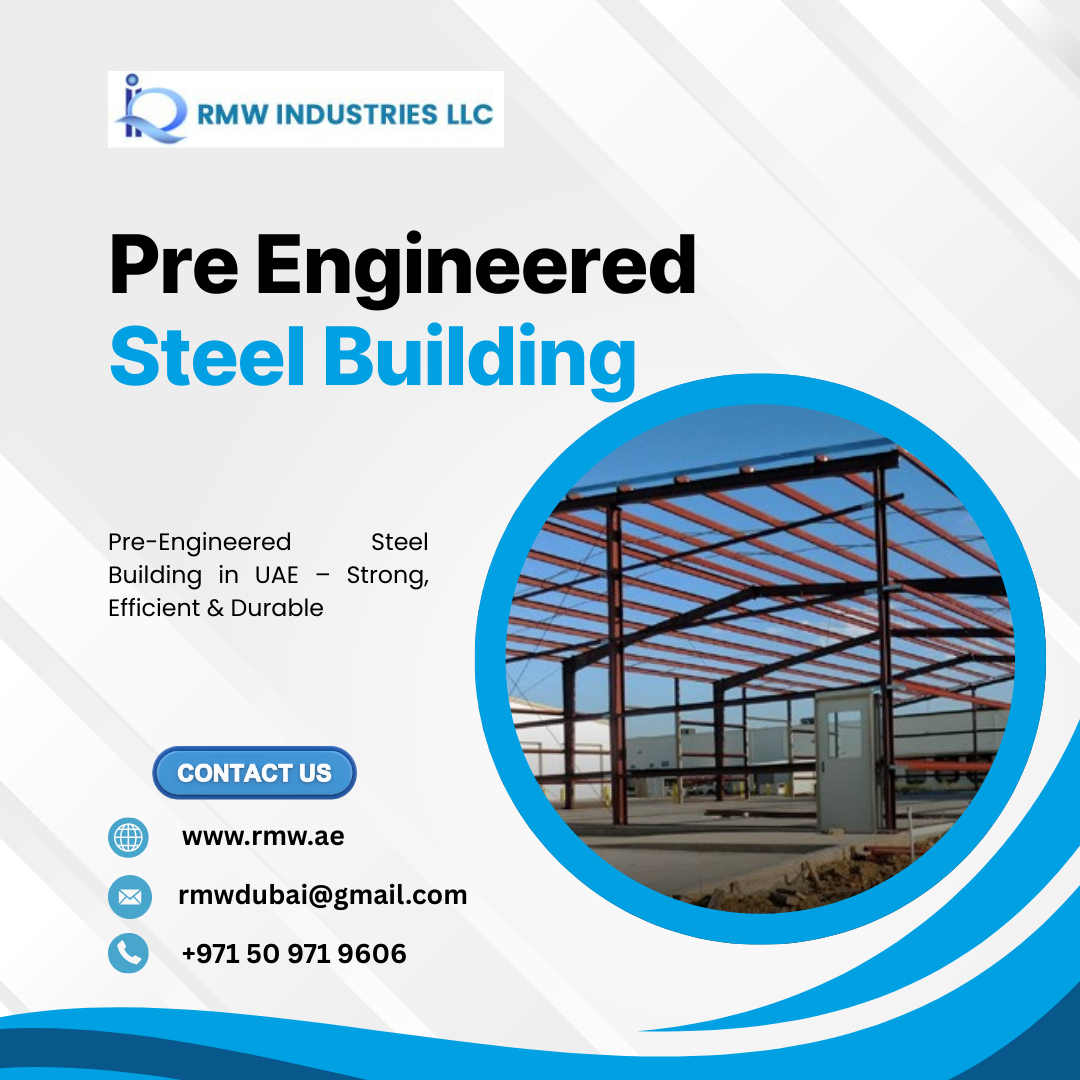 Pre Engineered Steel Building in UAE