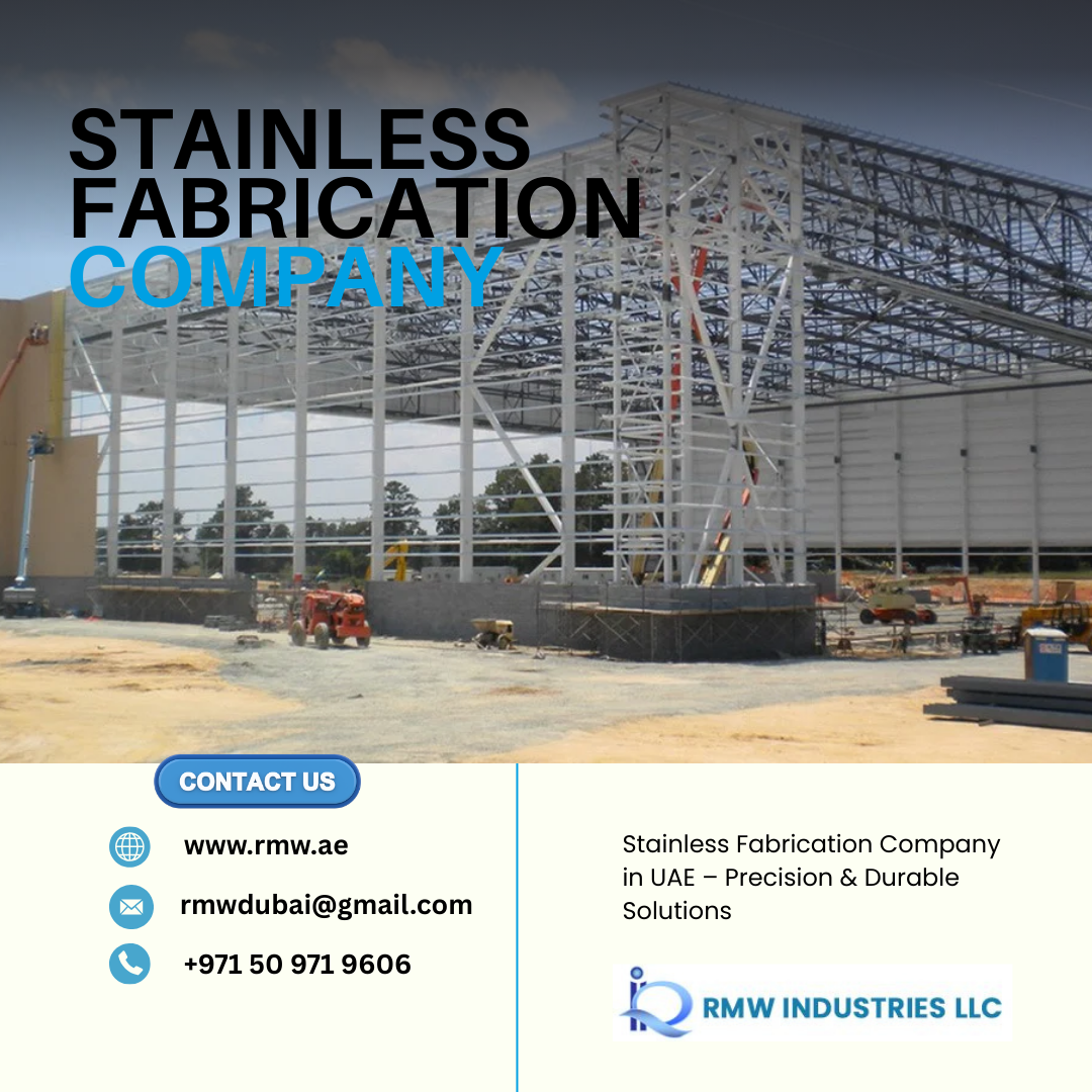 Stainless Fabrication Company in UAE
