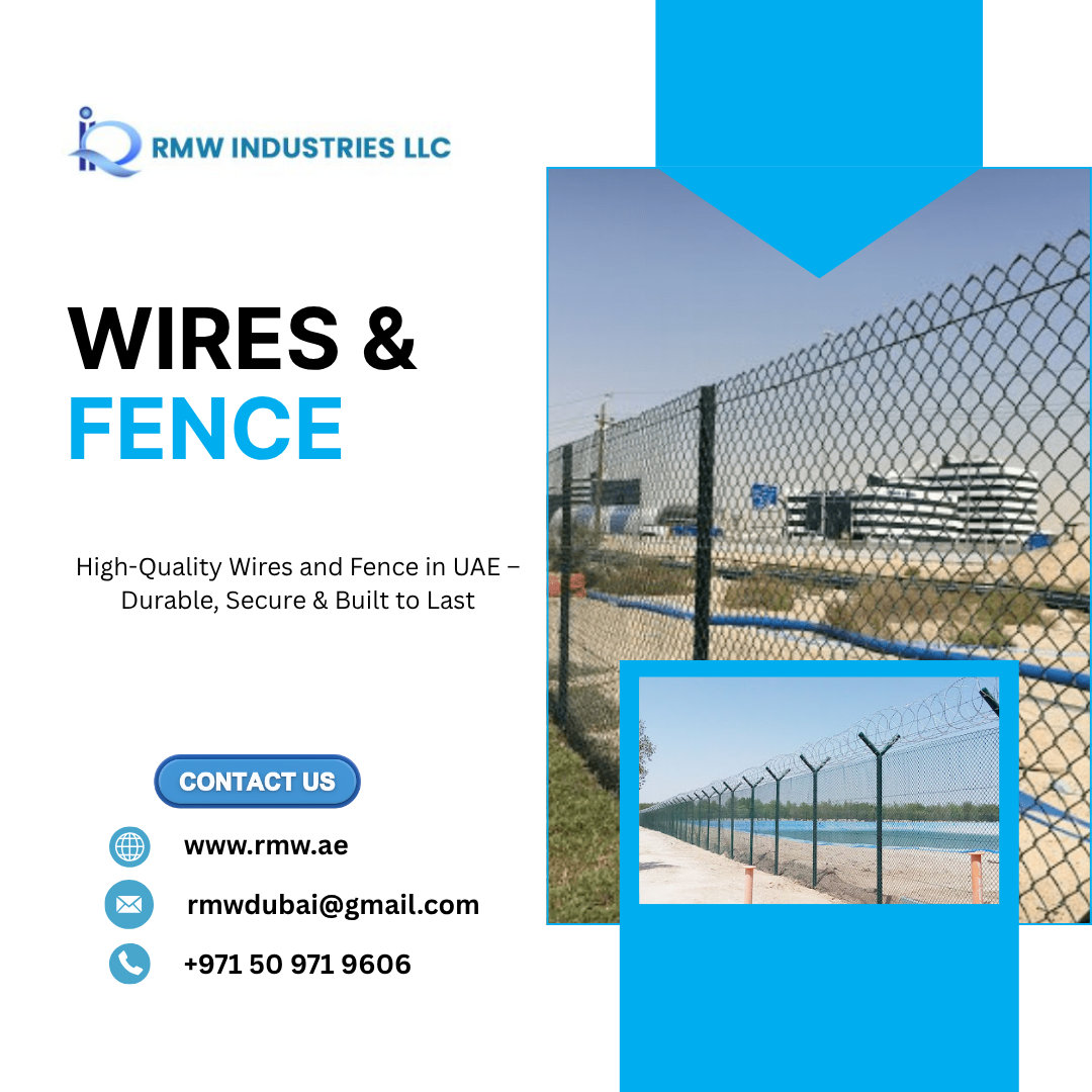 Wires & Fence in UAE