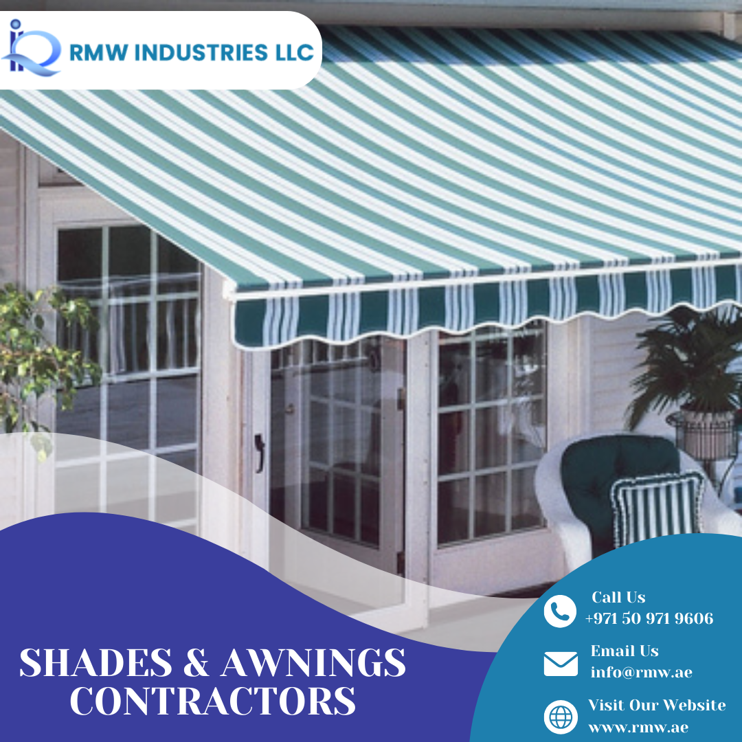 Elevate Your Outdoor Space: Rigid Metal & Wood Industries L.L.C - Your Trusted Shades and Awnings Contractors in UAE