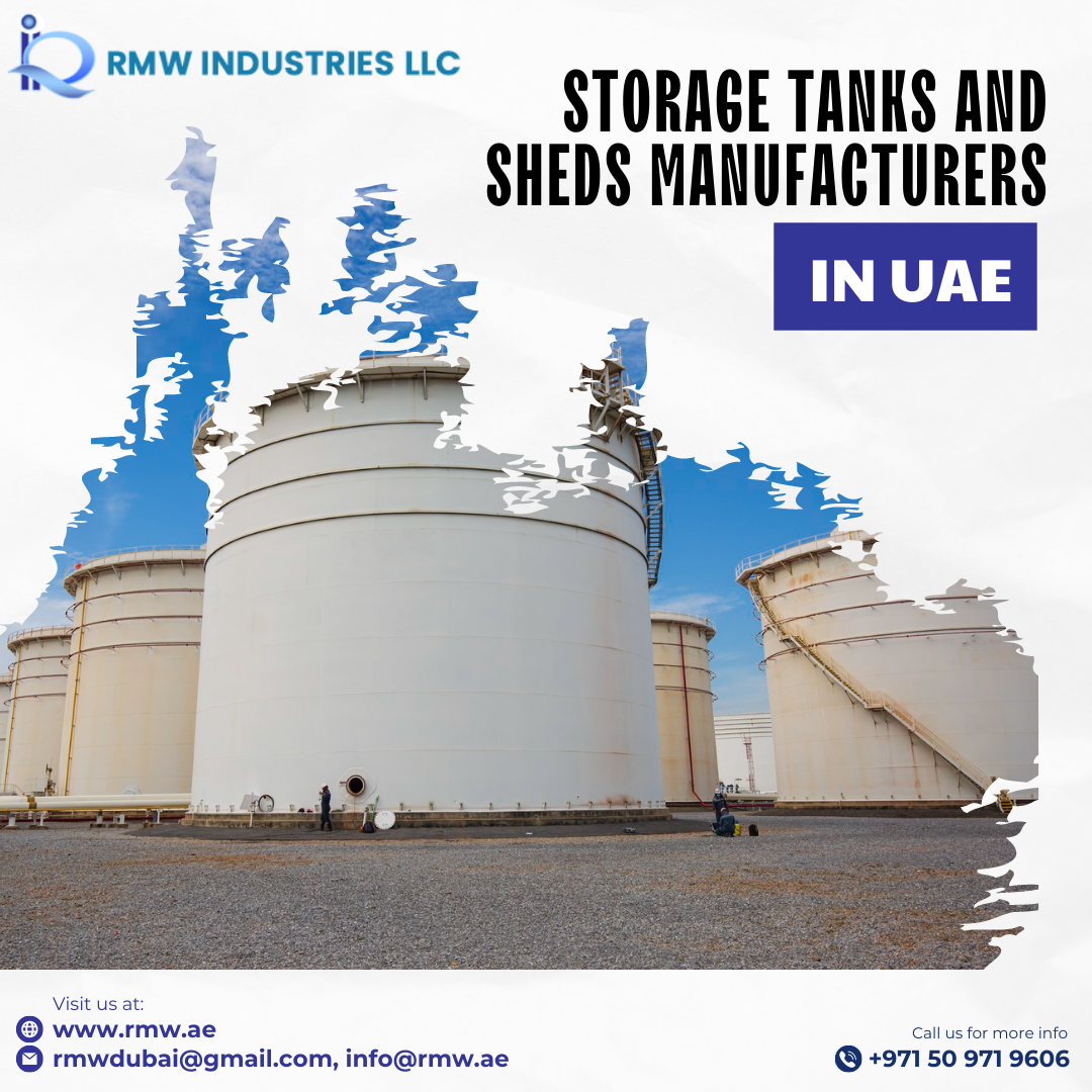 Storage tanks and sheds manufacturers in Uae