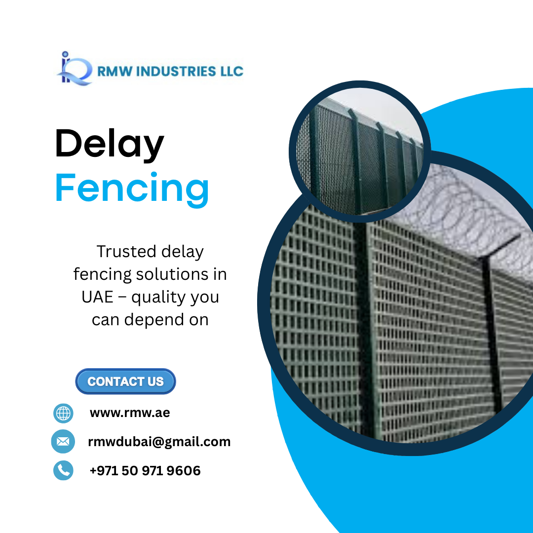 Delay Fencing in UAE