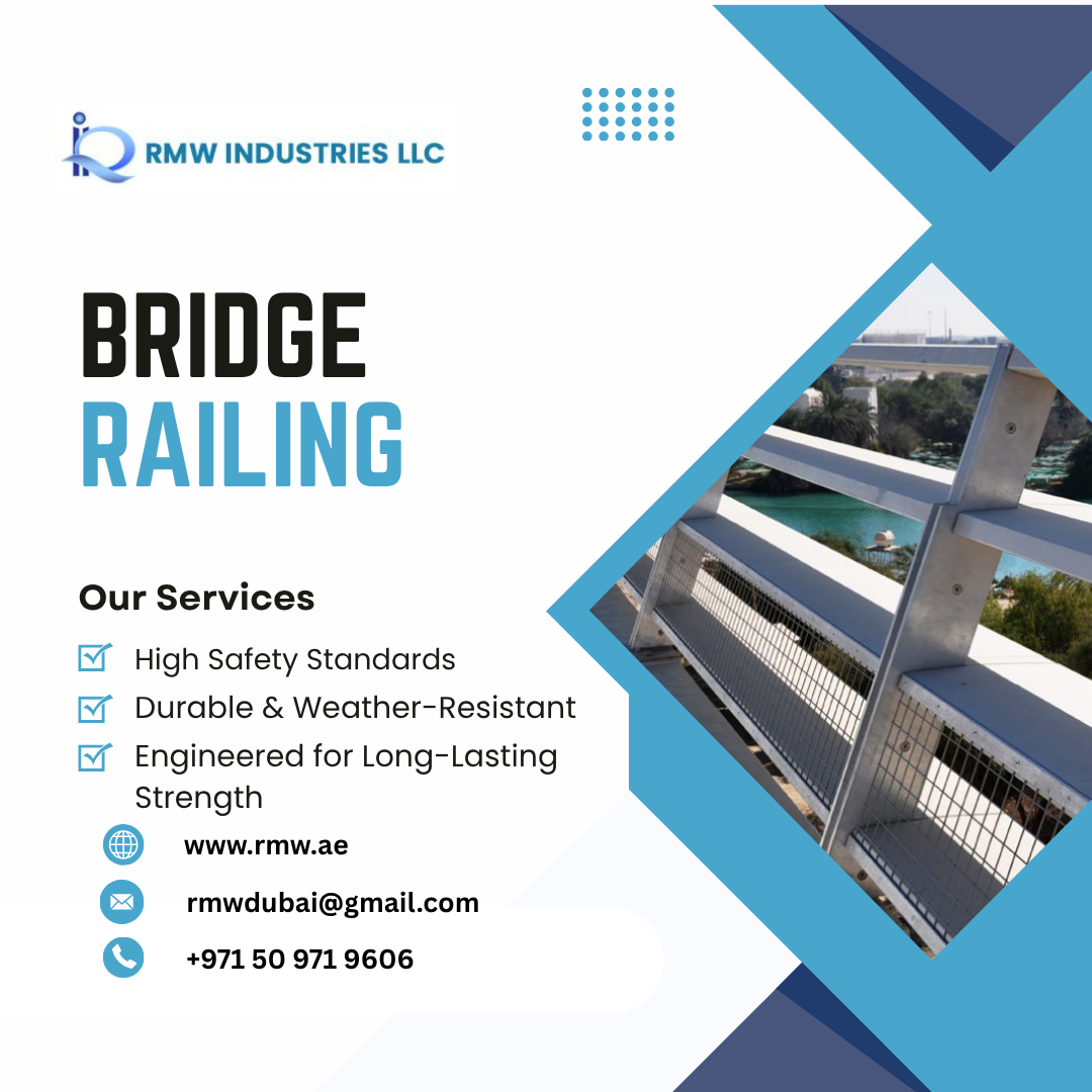 High-Strength Bridge Railing in UAE for Infrastructure Safety