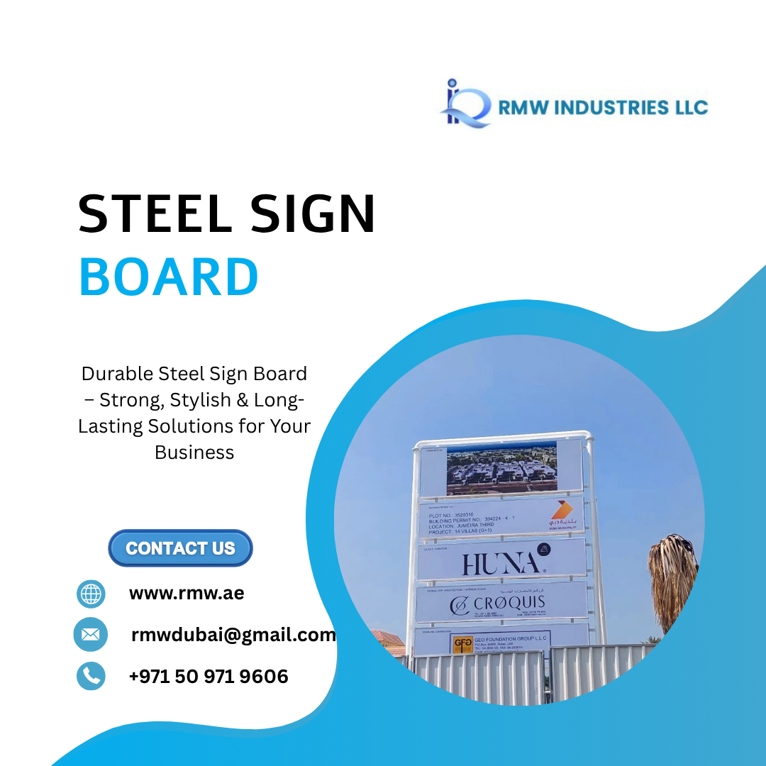 Heavy-Duty Steel Sign Board in UAE with Long-Lasting Finish
