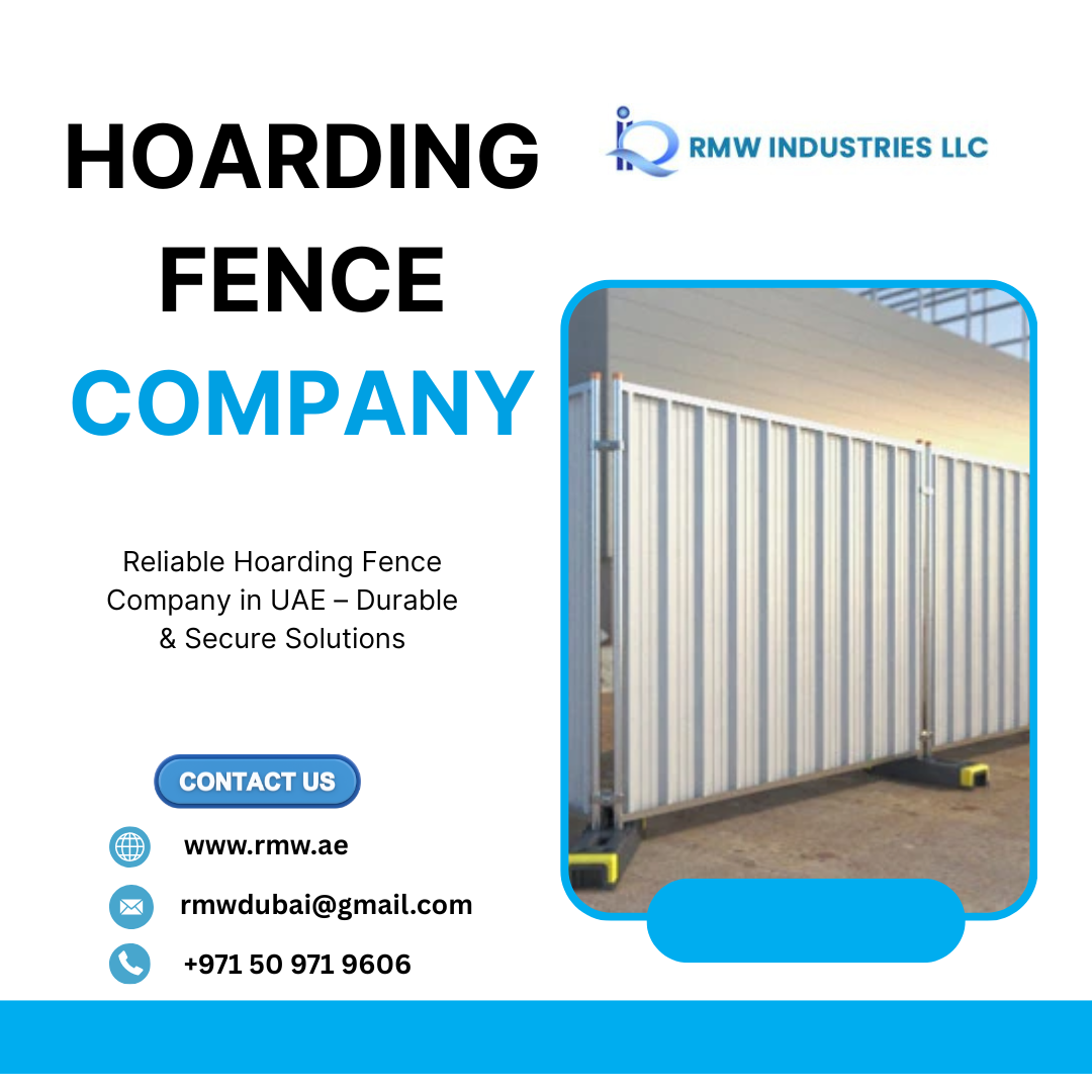 Hoarding Fence Company in UAE