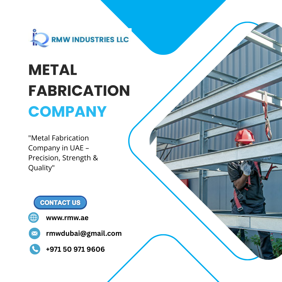 Precision Metal Fabrication Company in UAE