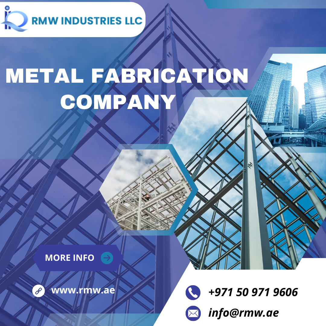 Metal Fabrication Company in UAE