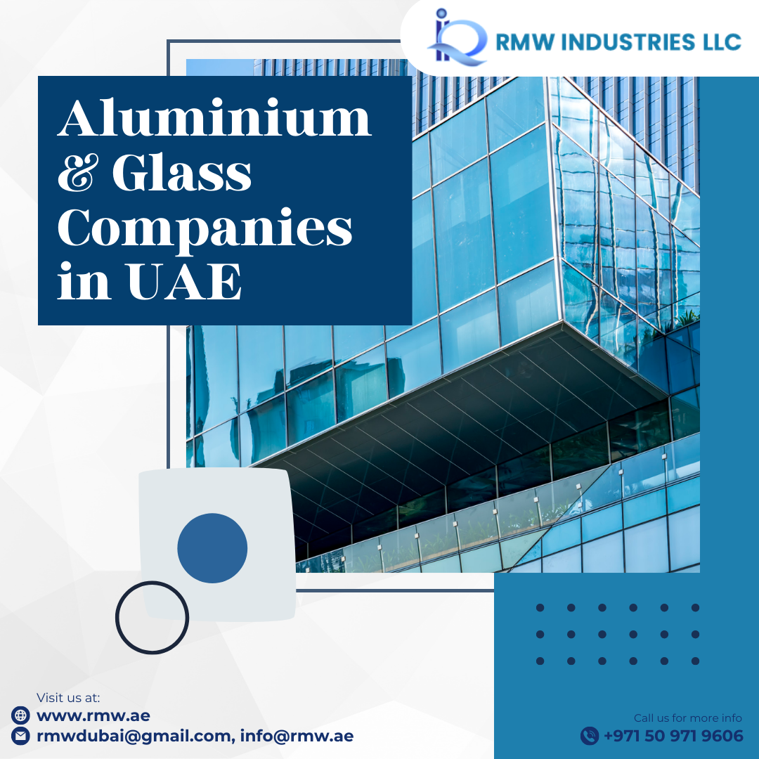 Aluminium & Glass Companies in Uae